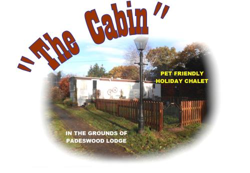 'The Cabin'. A cosy private & secure holiday home.