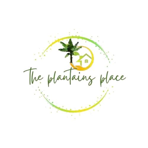 THE PLANTAINS PLACE