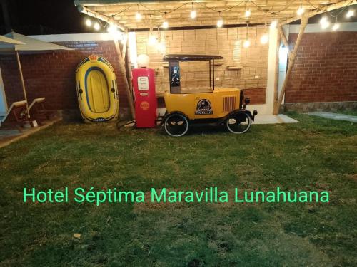 Hotel Septima Maravilla Lunahuana