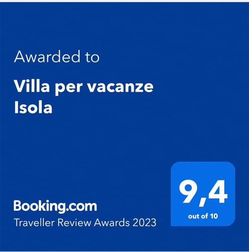 Villa per vacanze Isola