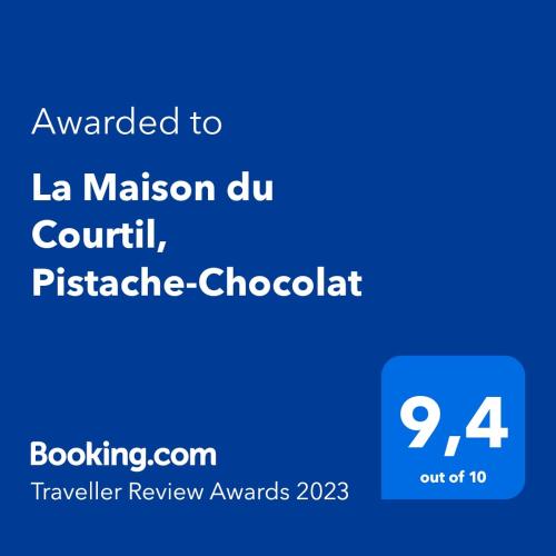 La Maison du Courtil, Pistache-Chocolat