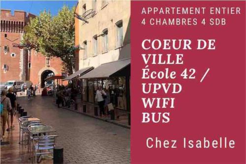 Cœur de Ville/Castillet/4 chambres indépendantes