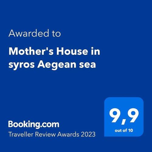  Mother´s House in syros Aegean sea in Posidhonía