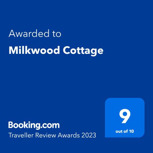 Milkwood Cottage