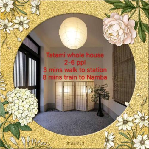 Osaka SENJU2 traditional Tatami whole house 2-5 ppl 3 mins walk to station near Sumiyoshi Taisha Shrine