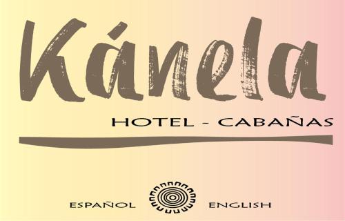 Kánela Hotel - Cabañas
