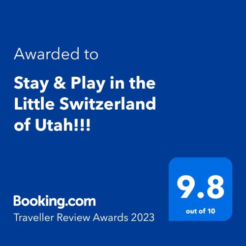 Stay & Play in the Little Switzerland of Utah!!!