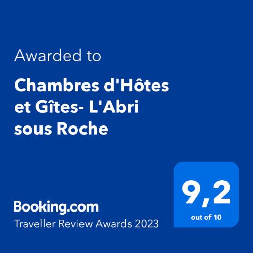 Chambres d'Hôtes et Gîtes- L'Abri sous Roche