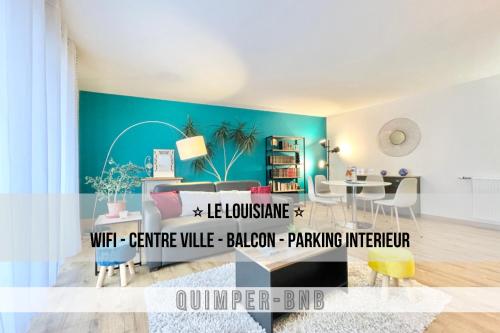 LA LOUSIANE - Confort - Wifi - Parking privé - Terrasse - Centre Ville - Location saisonnière - Quimper