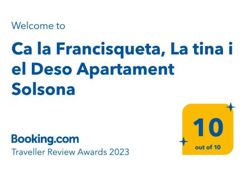 Ca la Francisqueta, La tina i el Deso Apartament Solsona in Solsona
