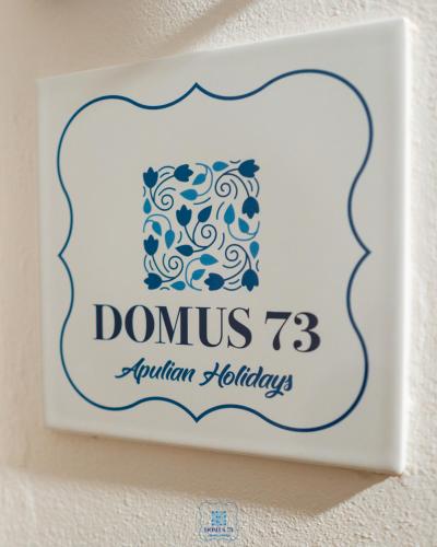 DOMUS 73 Apulian holidays