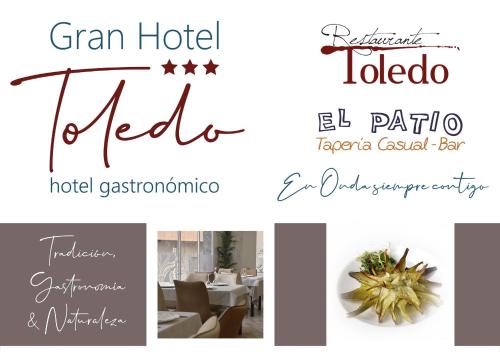 Gran Hotel Toledo, Onda bei Puertomingalvo