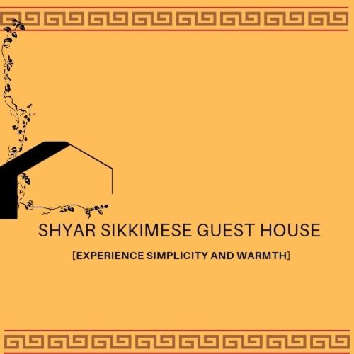 SHYAR SIKKIMESE GUEST HOUSE 2