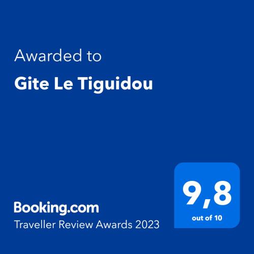 Gite Le Tiguidou