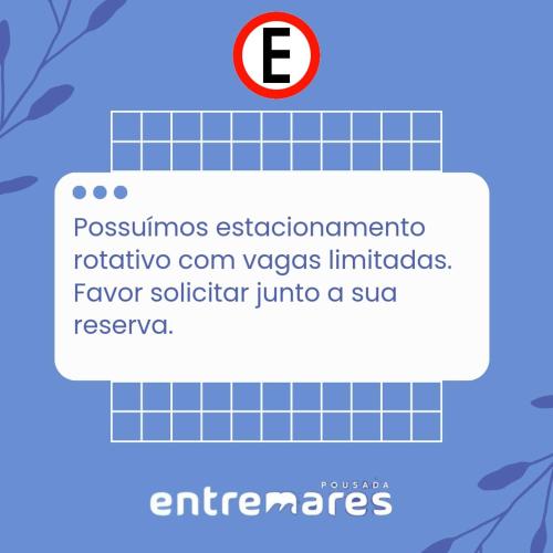 Pousada EntreMares -Centro-