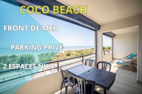 NEW Coco Beach*Front de Mer*Terrasse*Parking*Vue-CoHôte Conciergerie La Grande Motte