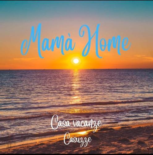 Mamà Home-Casuzze