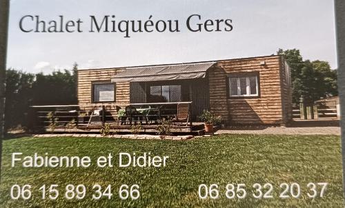 Chalet Miquéou Gers