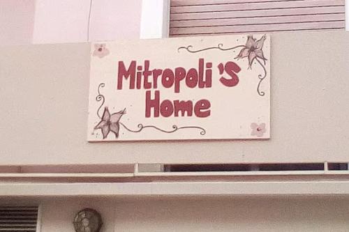 Mitropoli's Home