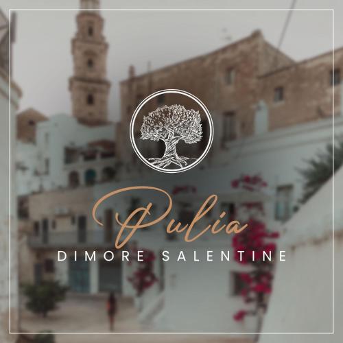 B&B "Pulia Dimore Salentine" - Alessano