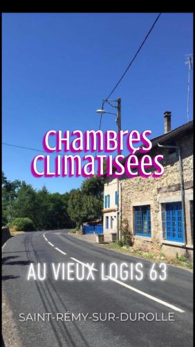 Au Vieux Logis 63 chambre d'hôte Celles-sur-Durolle