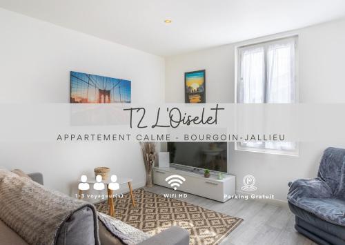 T2 L'Oiselet *Bourgoin-Jallieu* - Location saisonnière - Bourgoin-Jallieu