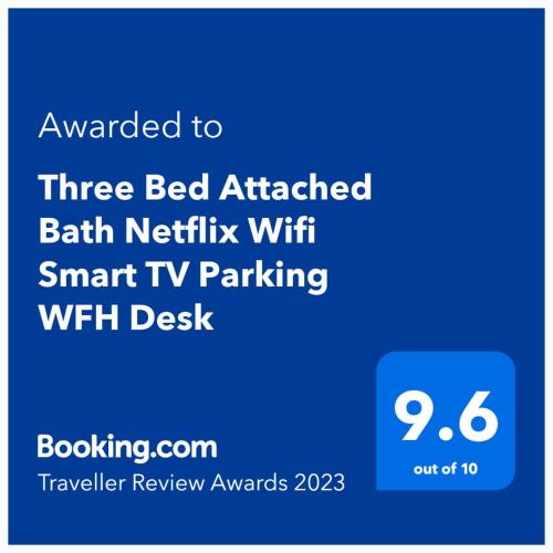 Three Bed Attached Bath Netflix Wifi Smart TV Parking WFH Desk - image 4