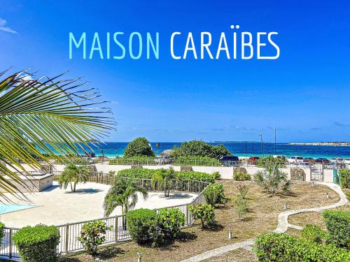 Maison Caraibes beach front on Orient Bay with 2 big pools