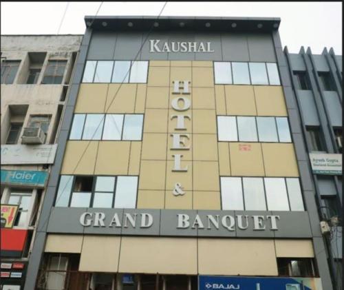 Kaushal Hotel & Grand Banquet