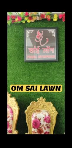 . Om Sai Lawn