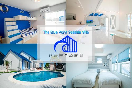 THE BLUE POINT -Seaside Villa-