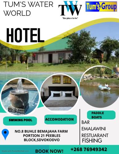 . TUMS WATER WORLD HOTEL