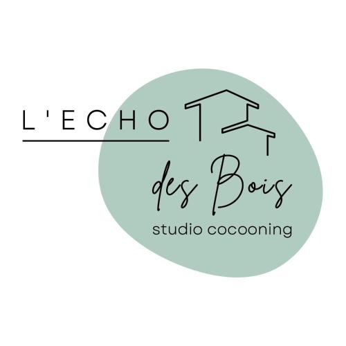 L’Écho des Bois - Studio cocooning avec sauna