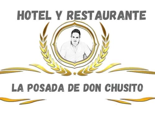 Hotel Posada de Don Chusito in 波多巴里奧斯