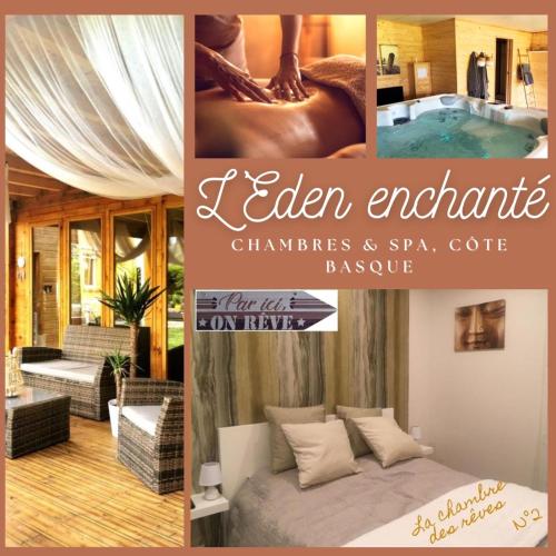 "L Eden enchanté" Chambres d'hôtes et SPA Côté Basque