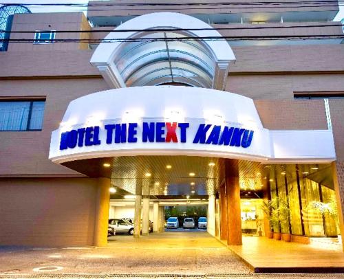 HOTEL THE NEXT KANKU - Hotel - Sennan