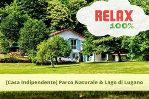 Casa Indipendente - Vasto Parco Naturale & Lago di Lugano
