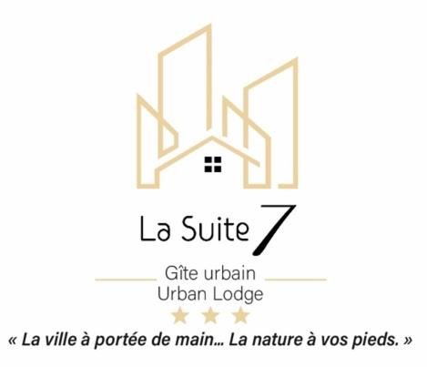 La Suite 7 Gîte Urbain