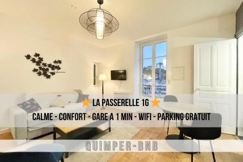 LE PASSERELLE 1G - Confort - Wifi - Centre Ville à Pied - Location saisonnière - Quimper