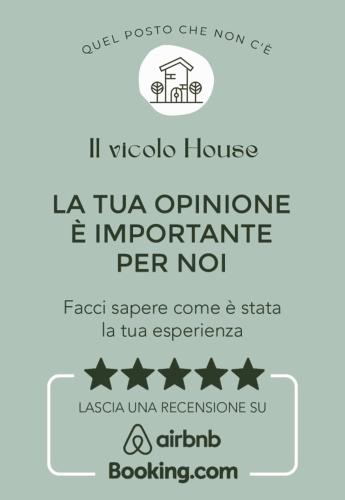 Il Vicolo House