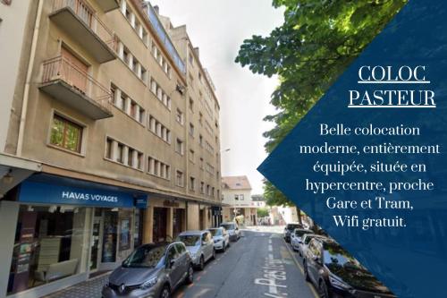 COLOC PASTEUR - Belle colocation de 3 chambres - Hypercentre - Proche Gare et Tram - Wifi gratuit