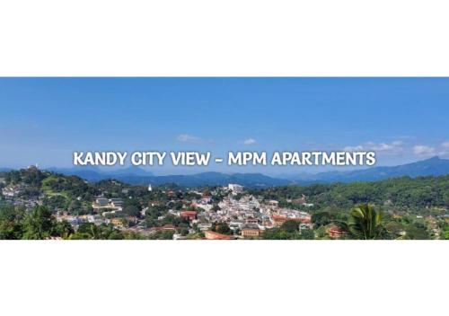 CITY VIEW KANDY - MPM APARTMENT 4A