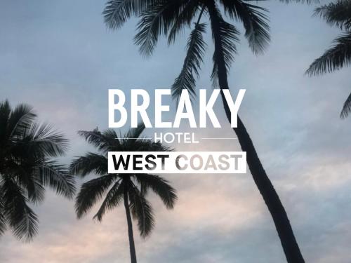 BREAKY HOTEL west coast