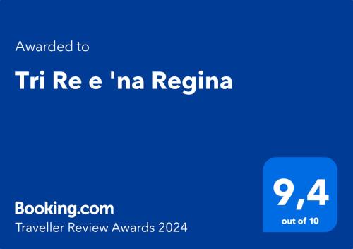 Tri Re e 'na Regina