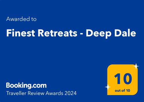 Finest Retreats - Deep Dale