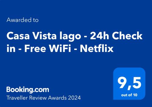 Casa Vista lago - 24h Check in - Free WiFi - Netflix