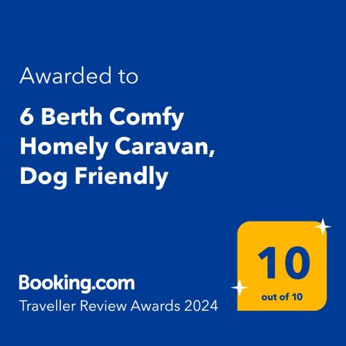 6 Berth Comfy Homely Caravan, Dog Friendly 2