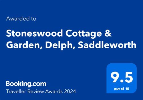 Stoneswood Cottage & Garden, Delph, Saddleworth