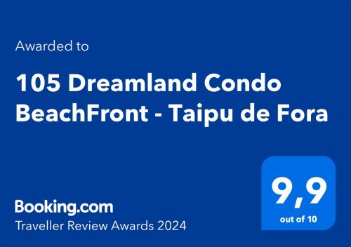 105 Condo Dreamland Apts BeachFront - Taipu de Fora