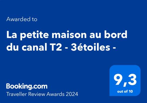 La petite maison au bord du canal T2 - 3étoiles -